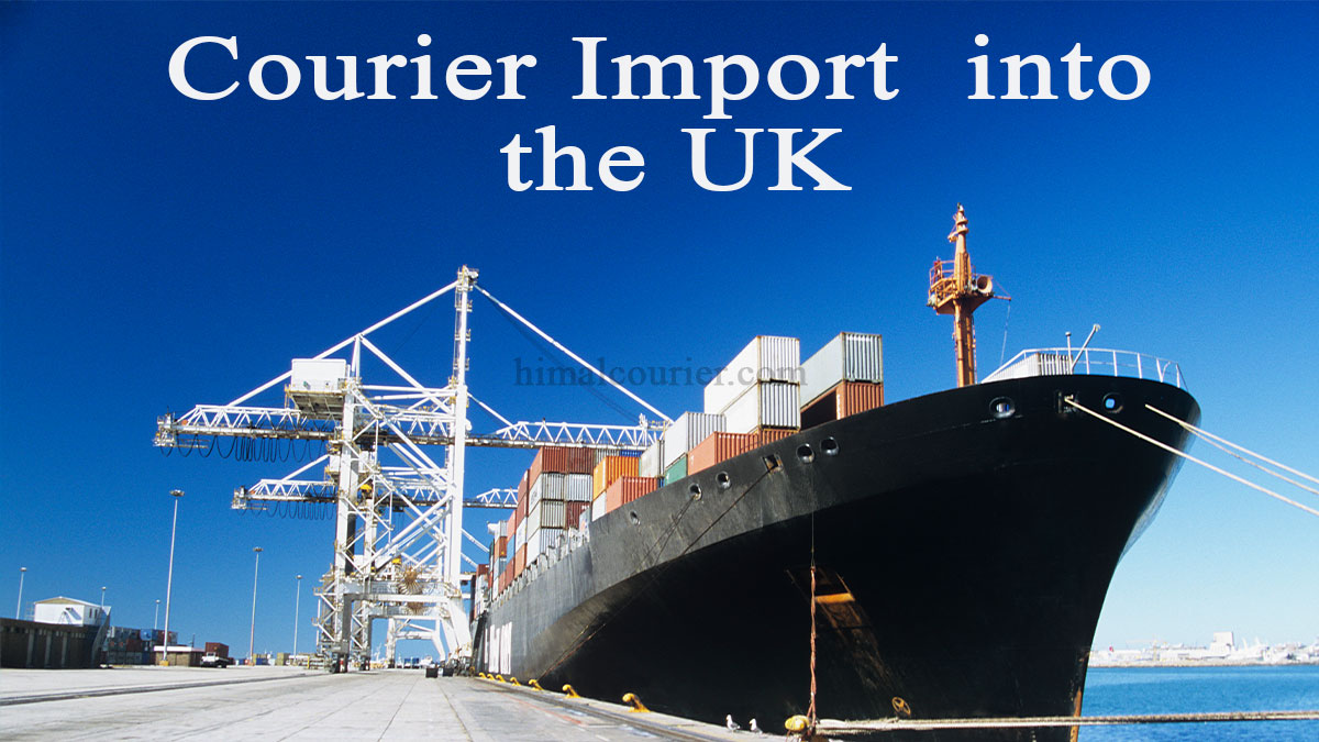 Courier Import into the UK