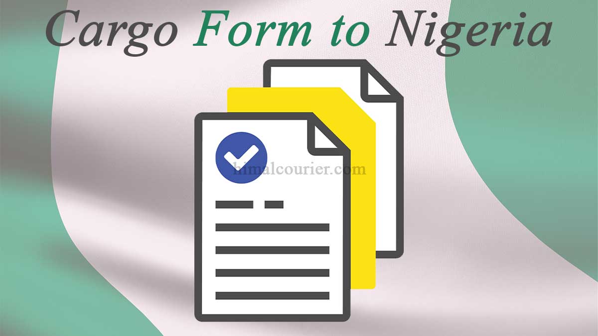 Cargo Form to Nigeria