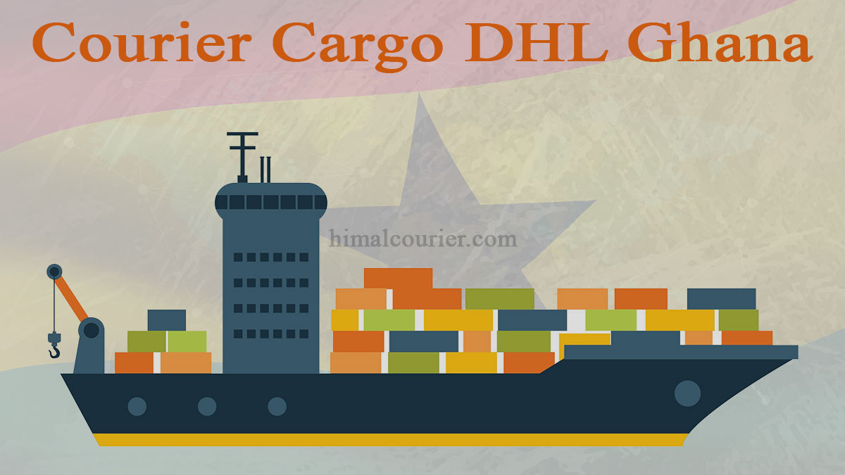 Courier Cargo DHL Ghana
