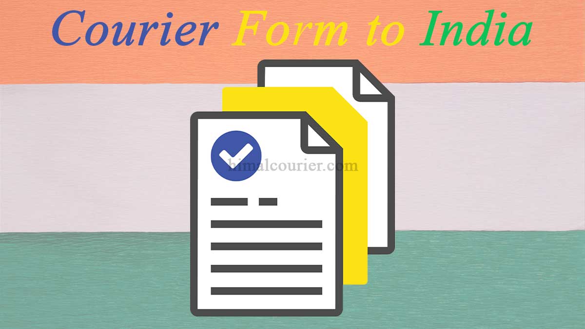 Courier Form to India