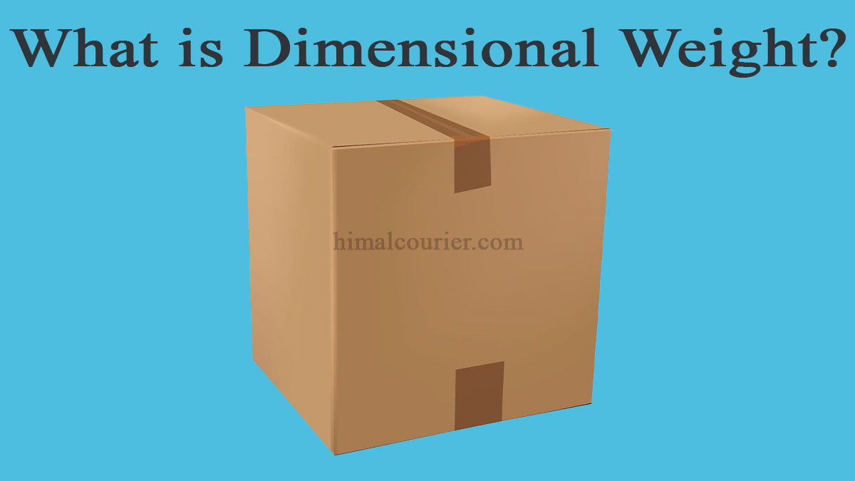 What is Dimensional Weight