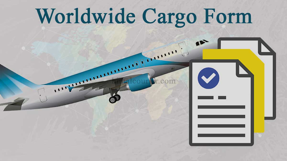 Worldwide Cargo Form