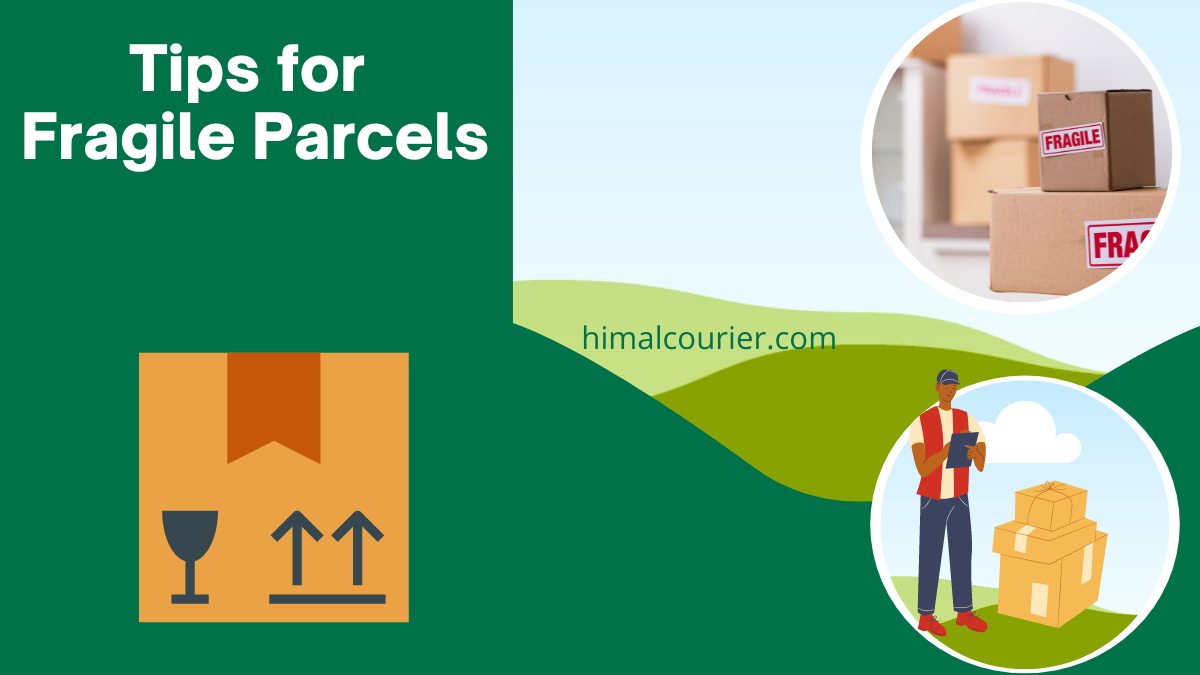 tips for fragile parcels